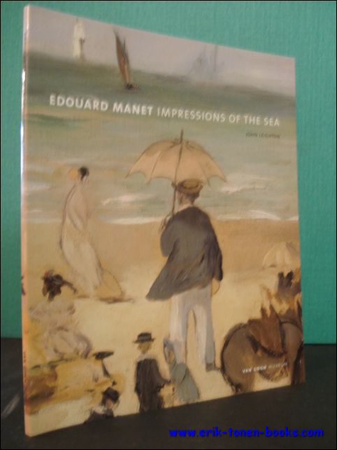 LEIGHTON, JOHN; - EDOUARD MANET. IMPRESSIONS OF THE SEA,
